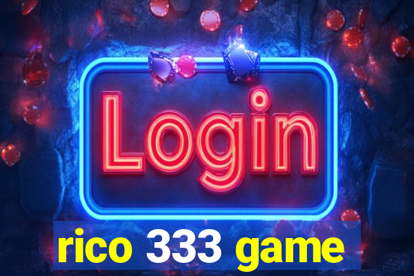 rico 333 game